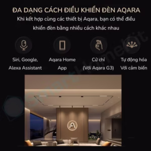 Đèn Aqara + Driver 3